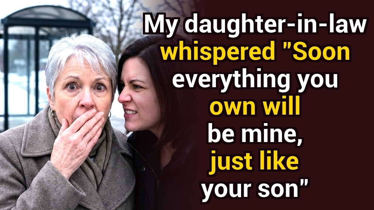 My daughter-in-law whispered 