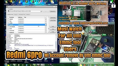 Redmi 6pro | Mi Account remove | By UMT emmc tool with ufi lite Modified adapter by MIJANUR