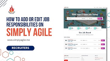 How to Add or Edit Job Responsibilities in Simply Agile Jobs - Recruiters