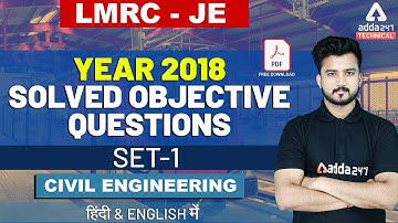 LMRC 2019 | LMRC JE Civil Engineering | Previous Year 2018 Solved Objective Questions  (Set 1)
