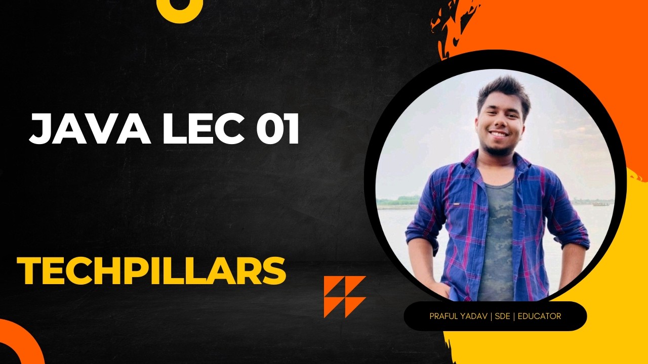 Complete Java Programming course 2026 | Lec-01 | Praful Yadav ...