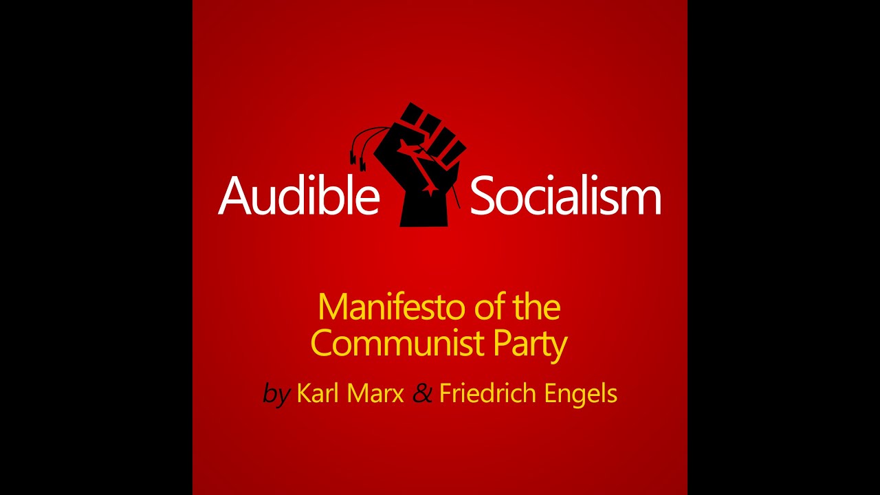 Karl Marxs Manifesto Of The Communist Party