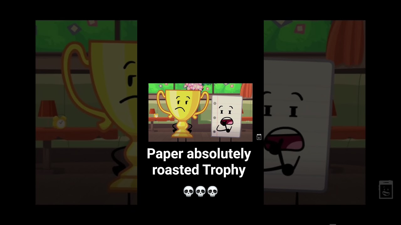Paper absolutely roastee Trophy in inanimate insanity season 4 