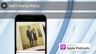 Zede’s Sewing History