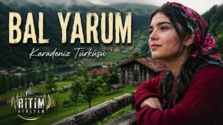 Bal Yarum Karadenizin En Derin Sevdası Başka Nasıl Anlatılırdı?