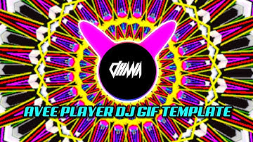 Avee Player Dj Gif Template Download With GIF avee player template download new dj template