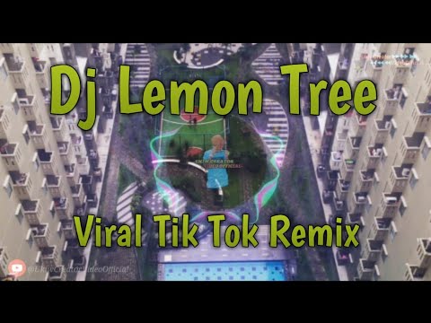 DJ LEMON TREE SLOW REMIX VIRAL TIK TOK FULL BASS ANGKLUNG ( Fools Garden )