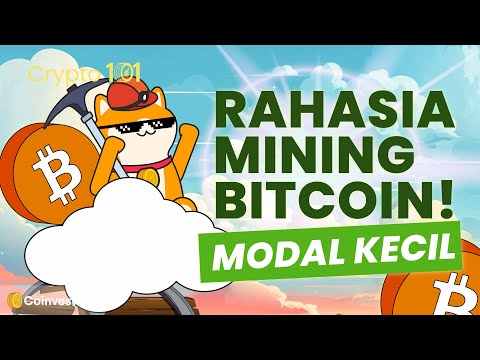 Rahasia Mining Bitcoin MODAL KECIL!!