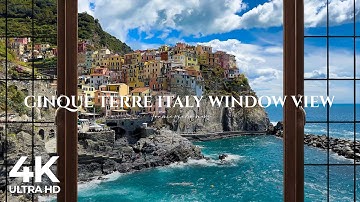 4K Coastal town Manarola, Cinque Terre in Italy window view - Relaxing, Calming, Ambience