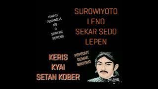GEGER DEMAK 03.Seri PANGERAN SEKAR [KIKIN]  GUGUR.SEDO LEPEN.HARYO PENANGSANG LAHIR & SORENG SORENG