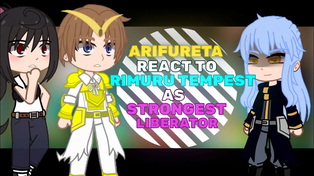 react to rimuru as the liberator (AU) (PART - 3/3) | GCRV