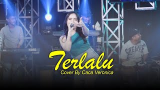 CACA VERONICA - TERLALU (  Live Video Suara Kita Musik )