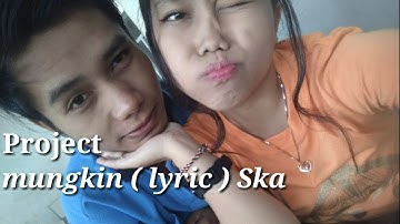 MUNGKIN - POTRET LIRIK LAGU  SKA VERSION COVER by GITA TRILIA