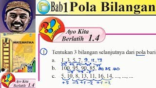 Link pembahasan komolit
https://www./playlist?list=plfddcsuilq-repgm3ks2eczc3hu07zprv berlatih
1.4 l. tentukan 3 bilangan selanjutnya dari pola ba...