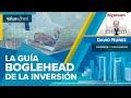 La guía Boglehead: como escoger inversiones ganadoras - Value School