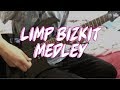 Limp Bizkit Medley