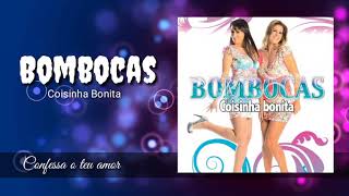 Bombocas - Confessa o teu amor