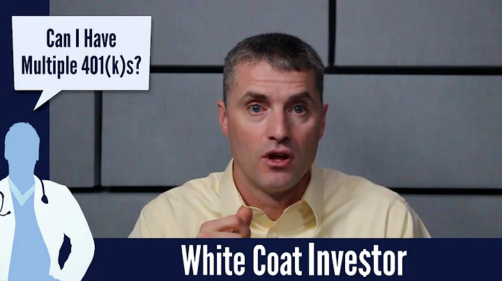 Multiple 401ks - The White Coat Investor - Basics