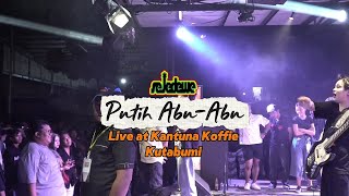 Download Lagu SEJEDEWE - PUTIH ABU ABU Live at Kantuna Koffie Kutabumi MP3