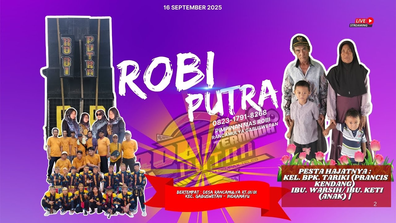 [LIVE NGARAK] ROBI PUTRA | RANCAMULYA GABUSWETAN | 16 SEPTEMBER 2025