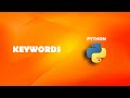 Keywords in Python | Python Tutorials For Beginners In Hindi #12