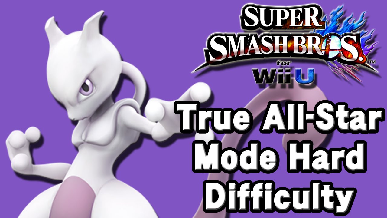 Super Smash Bros. For Wii U (True All-Star Mode Hard Difficulty | Mewtwo) 60fps