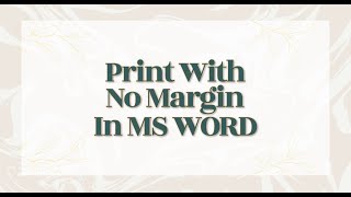 Print With No Margin In MS Word
