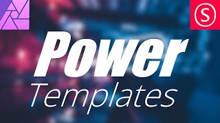 POWER Templates  - Affinity Photo Tutorial