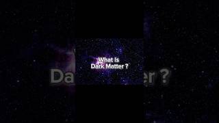 What is the dark matter 😯!! #spaceenthusiast #spacefacts #trendingshorts #facts