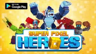 Super Pixel Heroes - Mobile Game Trailer