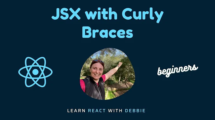 JavaScript in JSX with Curly Braces