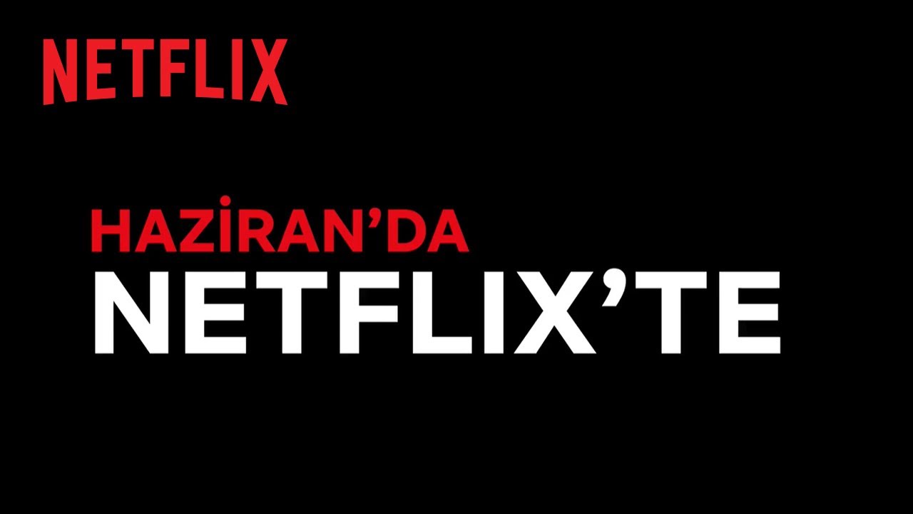 ⁣Bu ay Netflix Türkiye'de neler var? | Haziran 2022