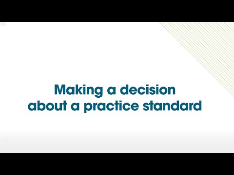 3. Making a decision about a practice standard