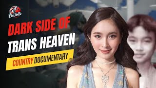 The DARK SIDE of Transgender Heaven, Explained | Trans Documentary | The World Explainer