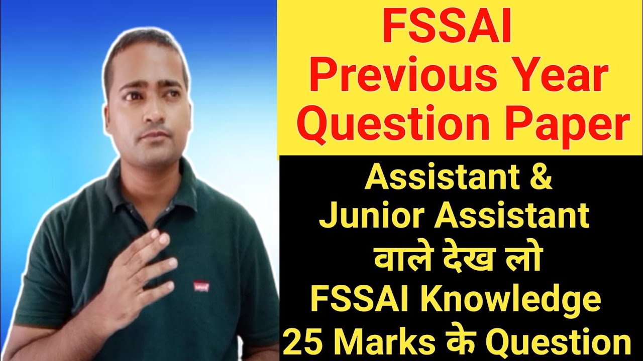 FSSAI Recruitment 2021|| FSSAI Junior Assistant || FSSAI Cut off 2019 | FSSAI Previous year Question