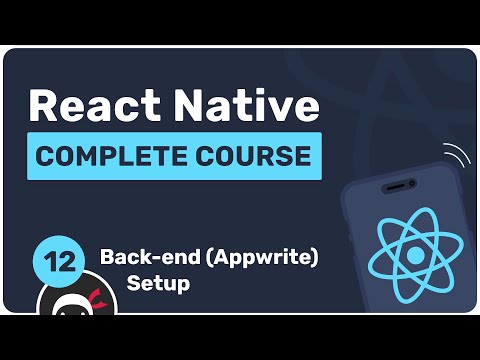 Complete React Native Tutorial #12 - Backend Setup with Appwrite