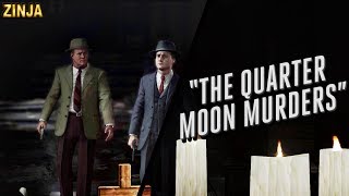 LA Noire Remastered: Case #15 - The Quarter Moon Murders 5 Star walkthrough (w/ cutscenes)