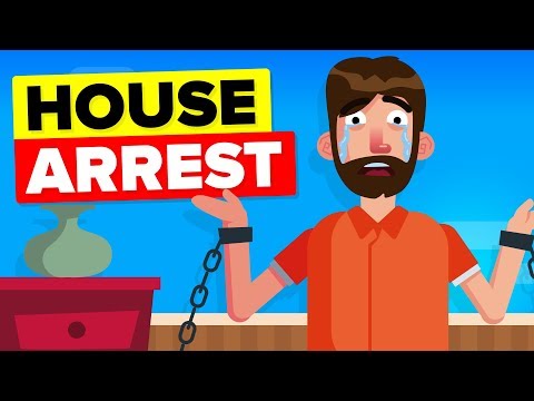 How Does House Arrest ACTUALLY Work?