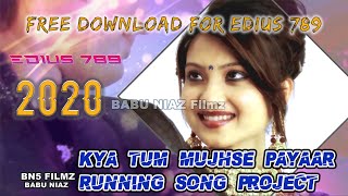 FREE DOWNLOAD EDIUS PROJECT KYA TUM MUJHSE PAYYAR KARTI HO Demo