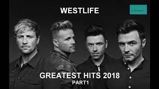 WESTLIFE GREATEST HITS 2018