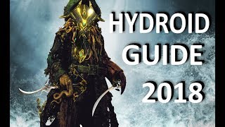 Warframe: Hydroid Master Guide - Full Analysis (2018)