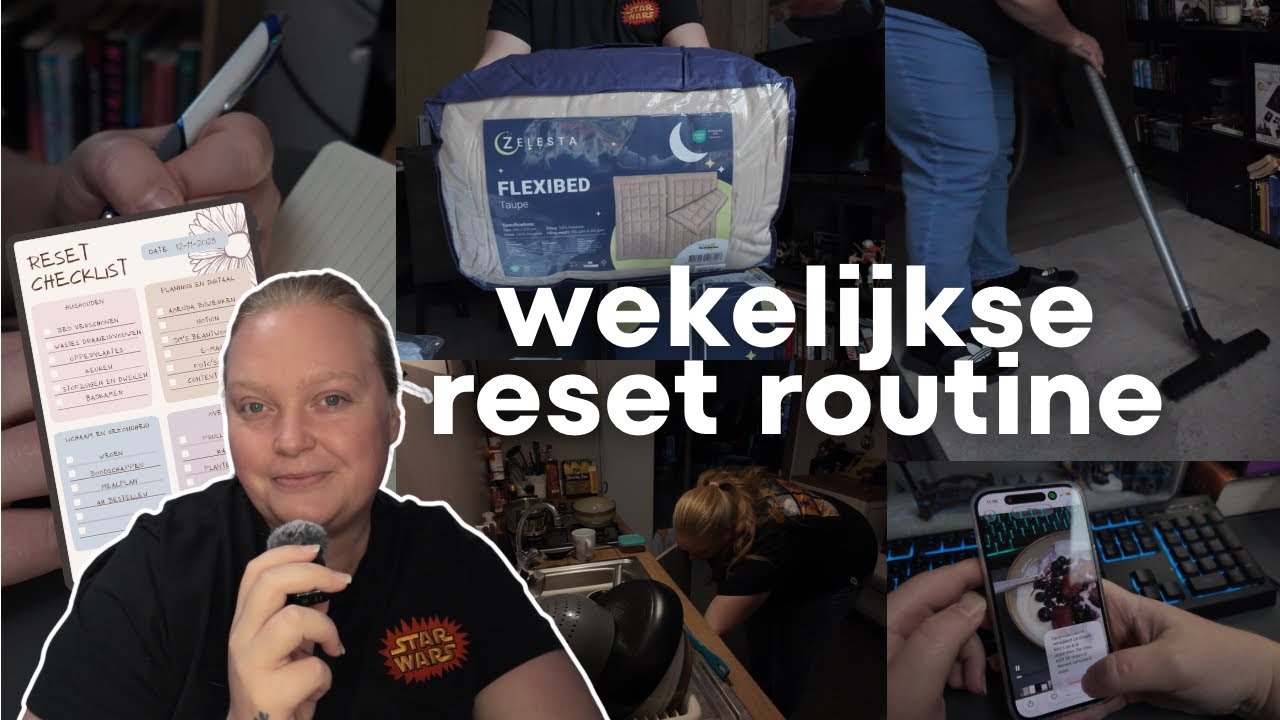 Mijn Weekly Reset Routine voor een Productieve Week!
