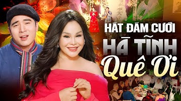 HÁT ĐÁM CƯỚI Hà Tĩnh Quê Ơi Chúc Cô Dâu Chú Rể Hạnh Phúc Trăm Năm - A Páo FT Băng Tâm