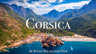 Corsica 4K - Scenic Relaxation Film With Calming Music by Scenic Relaxation 86,887 views 5 months ago 1 hour