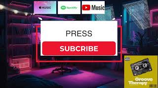LofI Neo Soul/Jazz focus music (Groove Therapy vol 2)