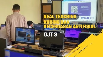 Real Teaching Koding dan Kecerdasan Artifisial OJT 3 - Modul 4 - Komunikasi Melalui Tools KA
