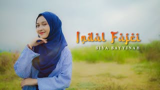 INDAL FAJRI - BIYA BAYYINAH  ( TMD Media Religi)