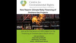 Webinar: Launch of CER's Report - The financing of onshore Gas Projects in South Africa
