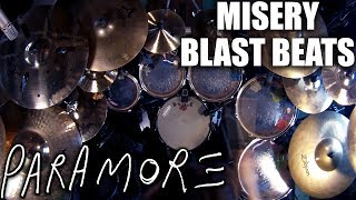 Paramore - Misery Blast Beats