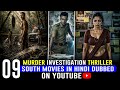 Top 9 Best South Indian Mystery Thriller Movies in Hindi | 2026 South Investigation Thriller Movies